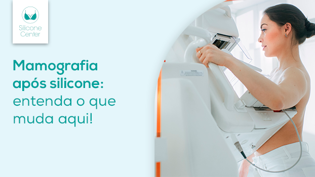 Mamografia após silicone: é possível fazer o exame e detectar o câncer de mama?
