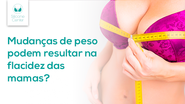 Oscilação de peso e queda mamária: entenda a relação