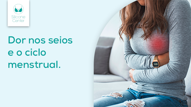 Dor nos seios e o ciclo menstrual: qual é a relação entre os seus hormônios e a sensibilidade nas mamas