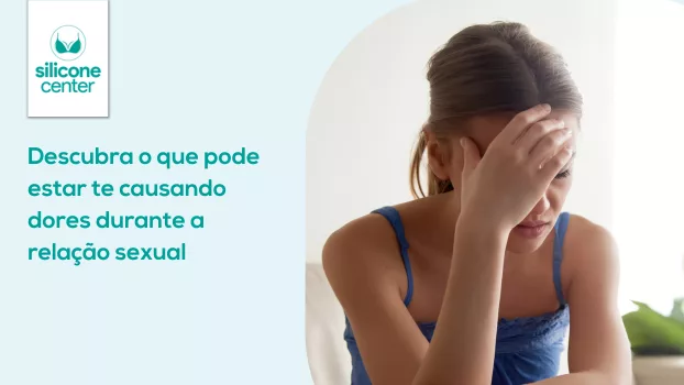 Sexo: Descubra o que pode estar te causando dores durante a relação sexual