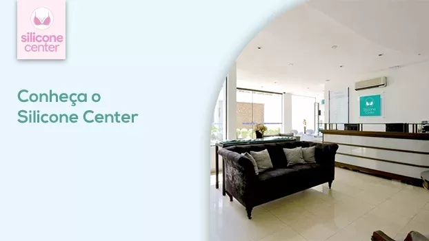 Clínica de cirurgia plástica: conheça o Silicone Center